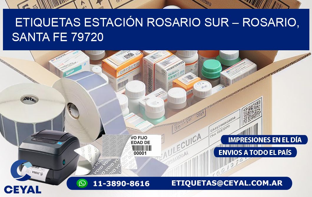 ETIQUETAS ESTACIÓN ROSARIO SUR – ROSARIO, SANTA FE 79720