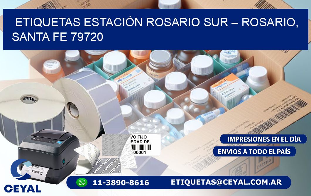 ETIQUETAS ESTACIÓN ROSARIO SUR – ROSARIO, SANTA FE 79720