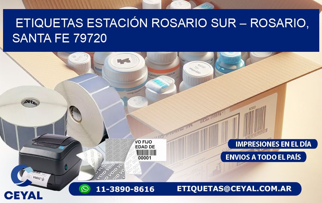 ETIQUETAS ESTACIÓN ROSARIO SUR – ROSARIO, SANTA FE 79720
