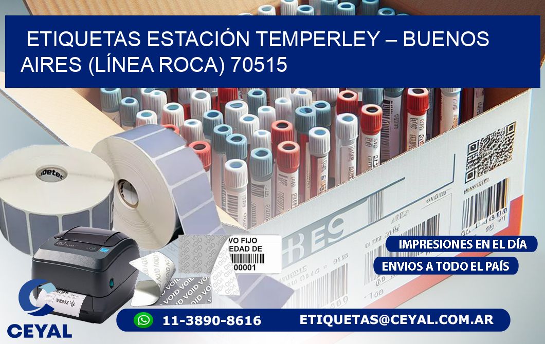 ETIQUETAS ESTACIÓN TEMPERLEY – BUENOS AIRES (LÍNEA ROCA) 70515