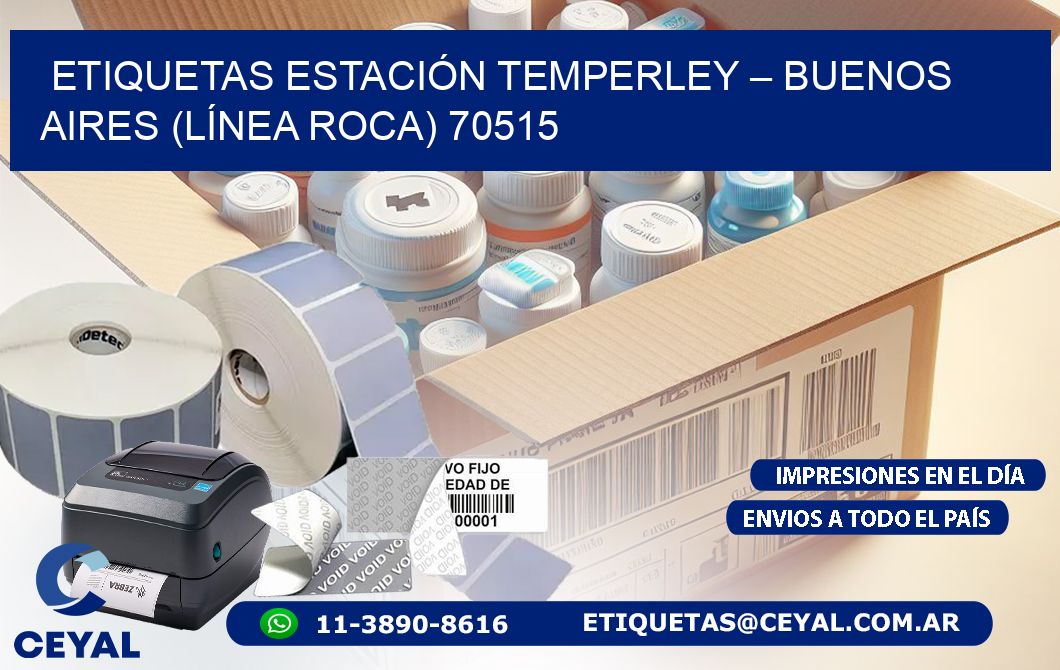 ETIQUETAS ESTACIÓN TEMPERLEY – BUENOS AIRES (LÍNEA ROCA) 70515