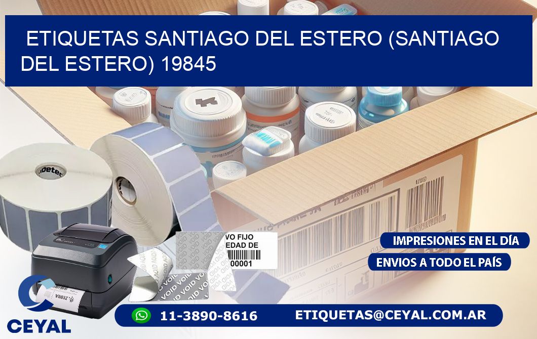 ETIQUETAS SANTIAGO DEL ESTERO (SANTIAGO DEL ESTERO) 19845
