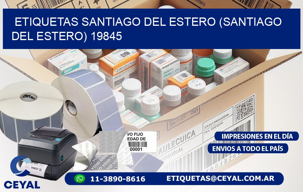ETIQUETAS SANTIAGO DEL ESTERO (SANTIAGO DEL ESTERO) 19845
