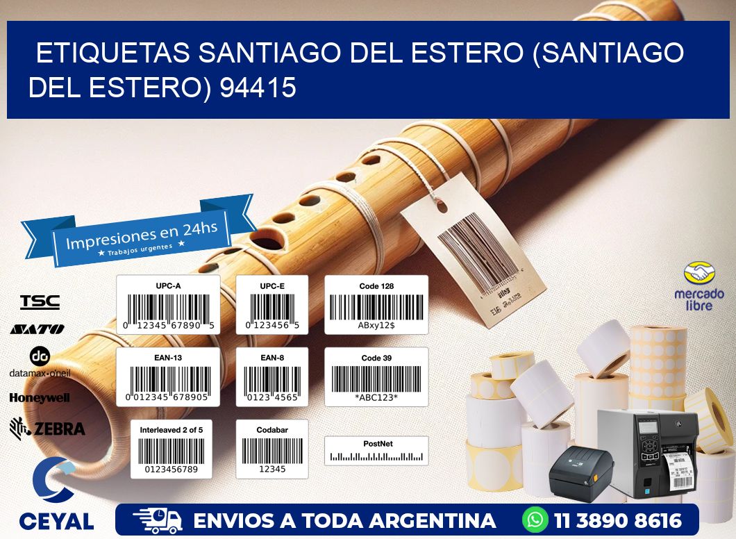 ETIQUETAS SANTIAGO DEL ESTERO (SANTIAGO DEL ESTERO) 94415