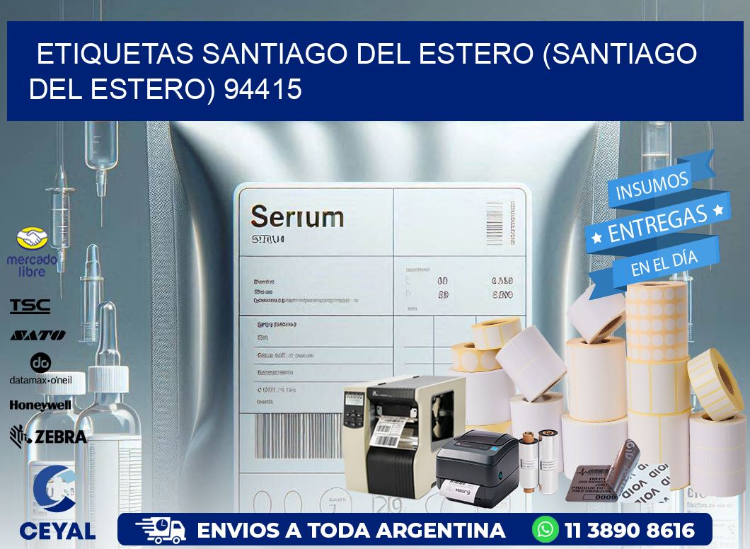 ETIQUETAS SANTIAGO DEL ESTERO (SANTIAGO DEL ESTERO) 94415