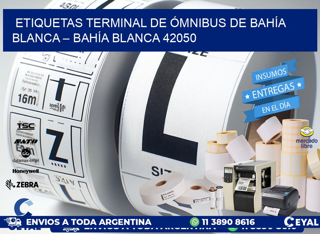 ETIQUETAS TERMINAL DE ÓMNIBUS DE BAHÍA BLANCA – BAHÍA BLANCA 42050