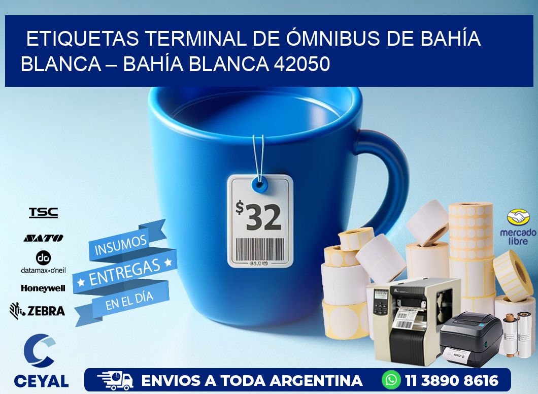 ETIQUETAS TERMINAL DE ÓMNIBUS DE BAHÍA BLANCA – BAHÍA BLANCA 42050