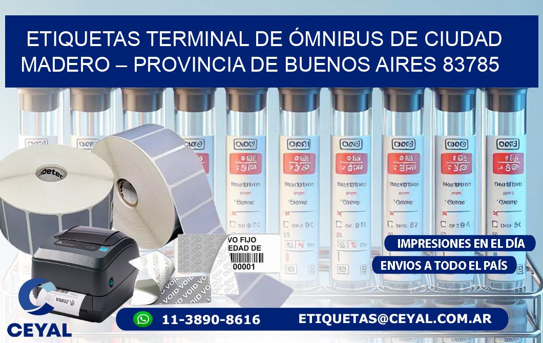 ETIQUETAS TERMINAL DE ÓMNIBUS DE CIUDAD MADERO – PROVINCIA DE BUENOS AIRES 83785