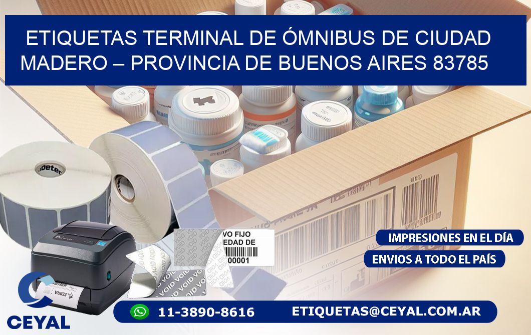 ETIQUETAS TERMINAL DE ÓMNIBUS DE CIUDAD MADERO – PROVINCIA DE BUENOS AIRES 83785