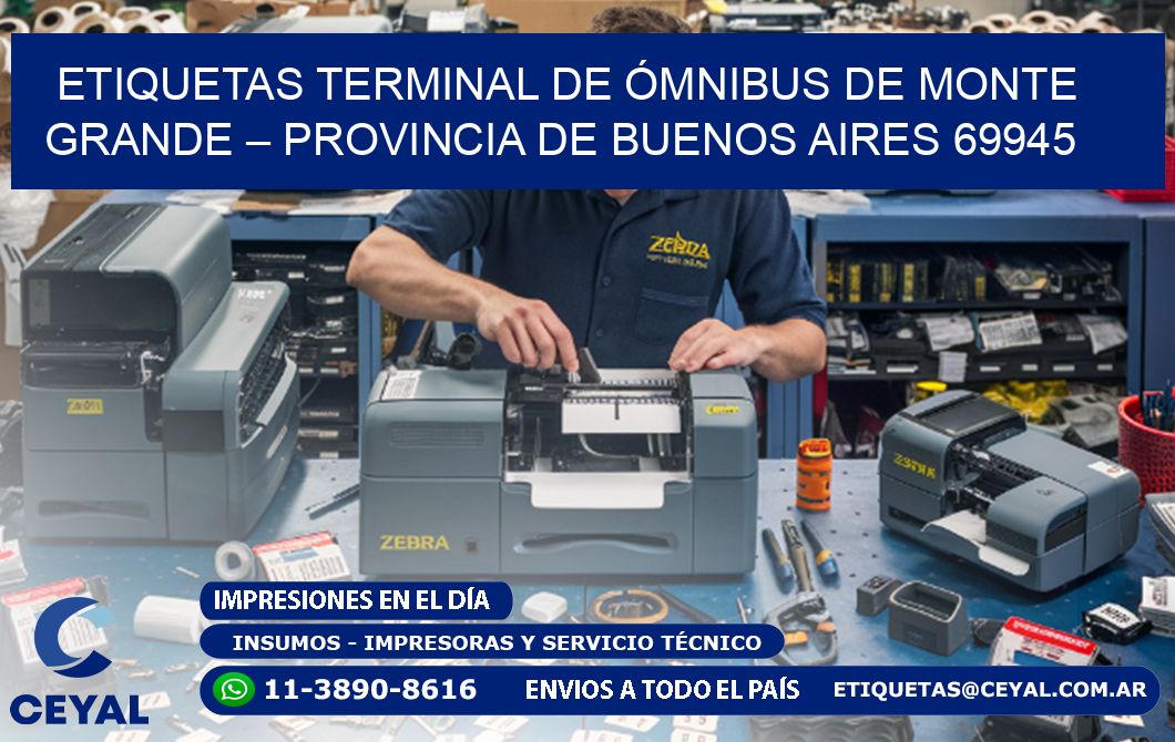 ETIQUETAS TERMINAL DE ÓMNIBUS DE MONTE GRANDE – PROVINCIA DE BUENOS AIRES 69945