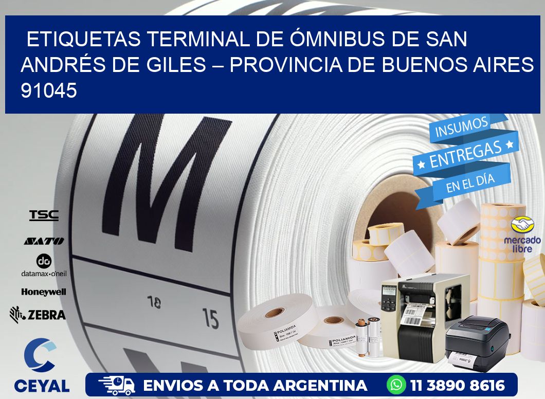 ETIQUETAS TERMINAL DE ÓMNIBUS DE SAN ANDRÉS DE GILES – PROVINCIA DE BUENOS AIRES 91045