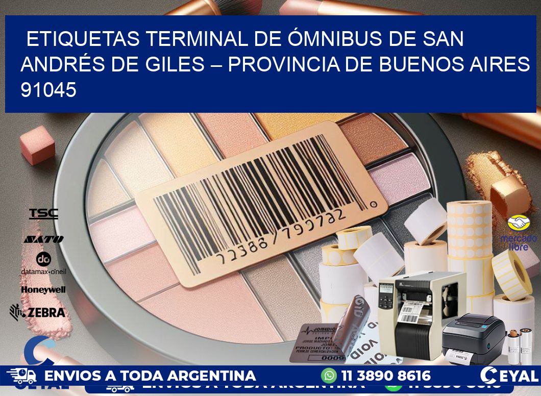 ETIQUETAS TERMINAL DE ÓMNIBUS DE SAN ANDRÉS DE GILES – PROVINCIA DE BUENOS AIRES 91045