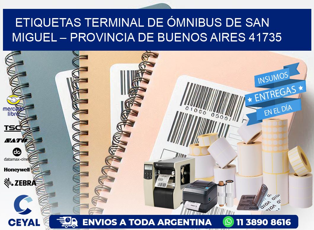 ETIQUETAS TERMINAL DE ÓMNIBUS DE SAN MIGUEL – PROVINCIA DE BUENOS AIRES 41735