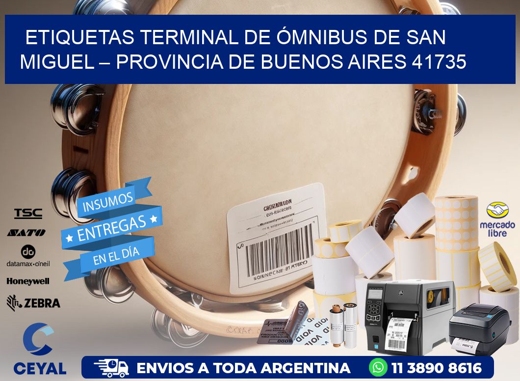 ETIQUETAS TERMINAL DE ÓMNIBUS DE SAN MIGUEL – PROVINCIA DE BUENOS AIRES 41735