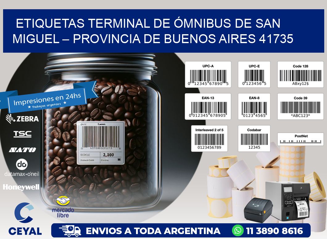 ETIQUETAS TERMINAL DE ÓMNIBUS DE SAN MIGUEL – PROVINCIA DE BUENOS AIRES 41735