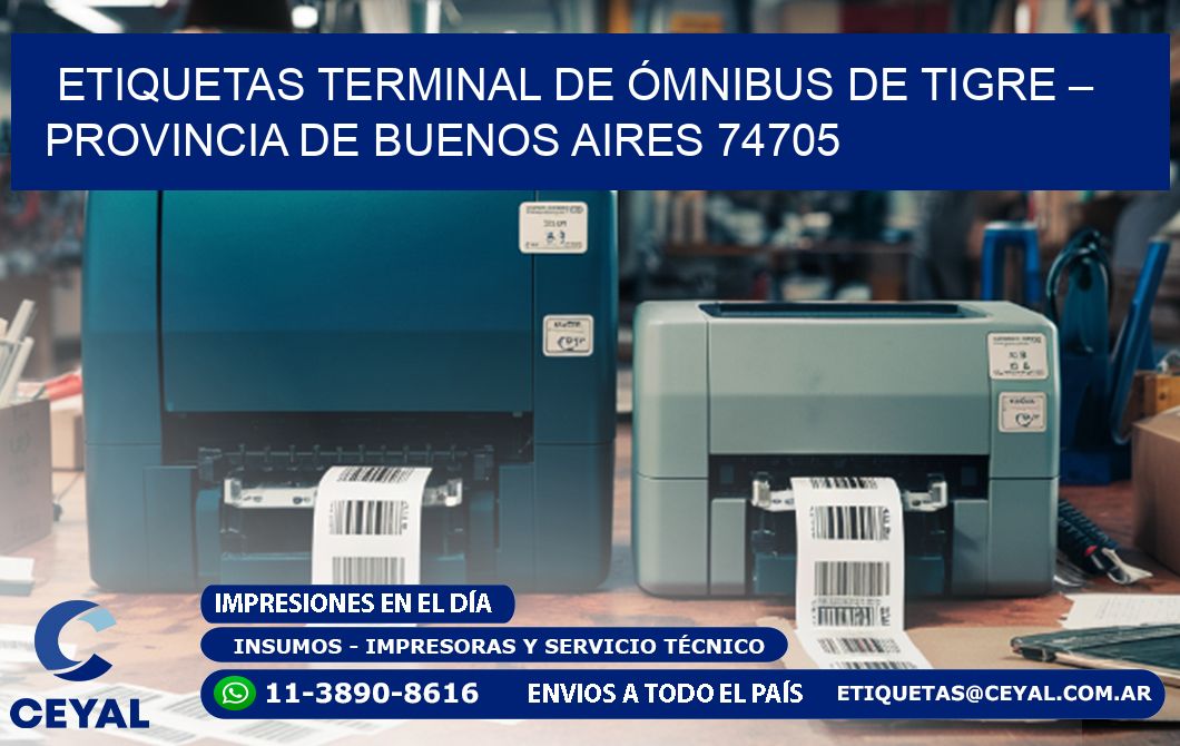ETIQUETAS TERMINAL DE ÓMNIBUS DE TIGRE – PROVINCIA DE BUENOS AIRES 74705
