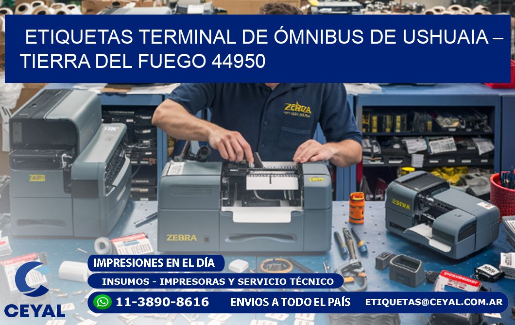 ETIQUETAS TERMINAL DE ÓMNIBUS DE USHUAIA – TIERRA DEL FUEGO 44950