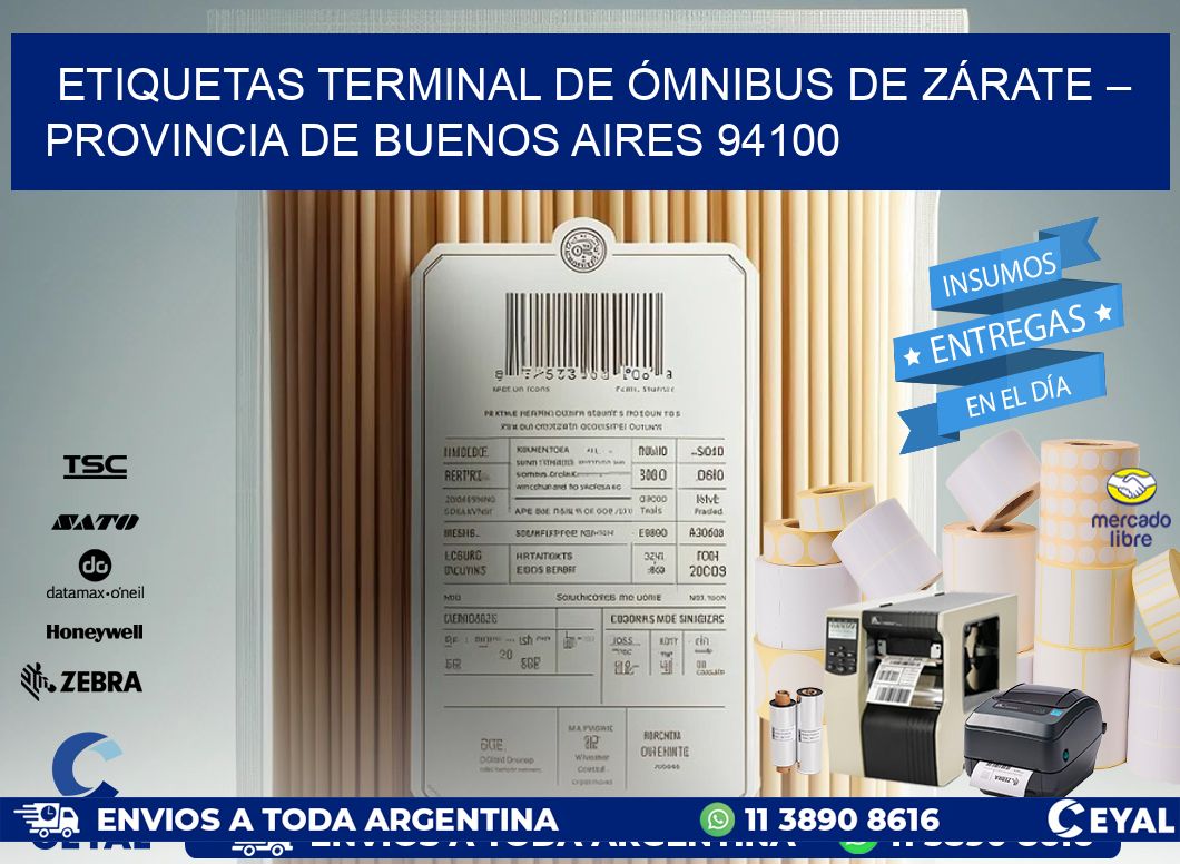 ETIQUETAS TERMINAL DE ÓMNIBUS DE ZÁRATE – PROVINCIA DE BUENOS AIRES 94100