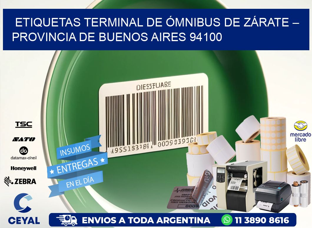 ETIQUETAS TERMINAL DE ÓMNIBUS DE ZÁRATE – PROVINCIA DE BUENOS AIRES 94100