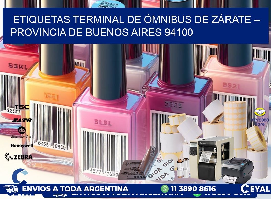ETIQUETAS TERMINAL DE ÓMNIBUS DE ZÁRATE – PROVINCIA DE BUENOS AIRES 94100