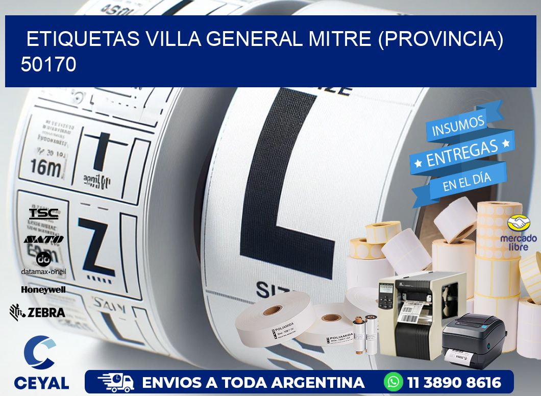 ETIQUETAS VILLA GENERAL MITRE (PROVINCIA) 50170