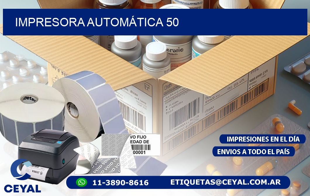 IMPRESORA AUTOMÁTICA 50