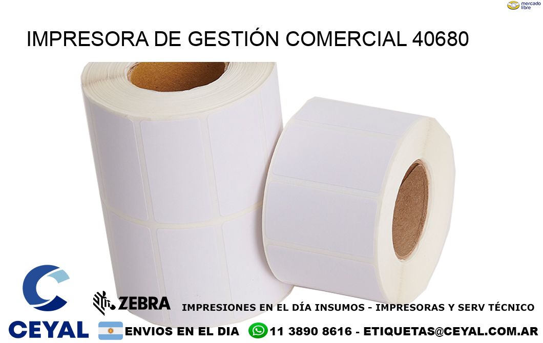IMPRESORA DE GESTIÓN COMERCIAL 40680