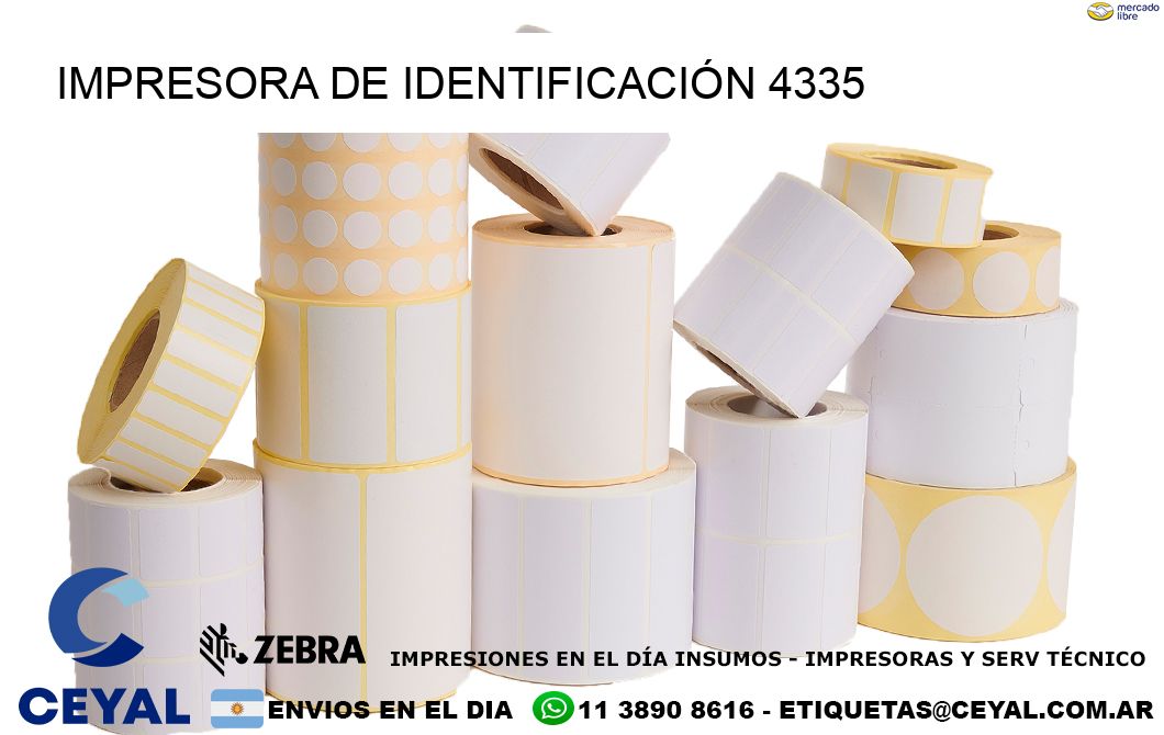 IMPRESORA DE IDENTIFICACIÓN 4335