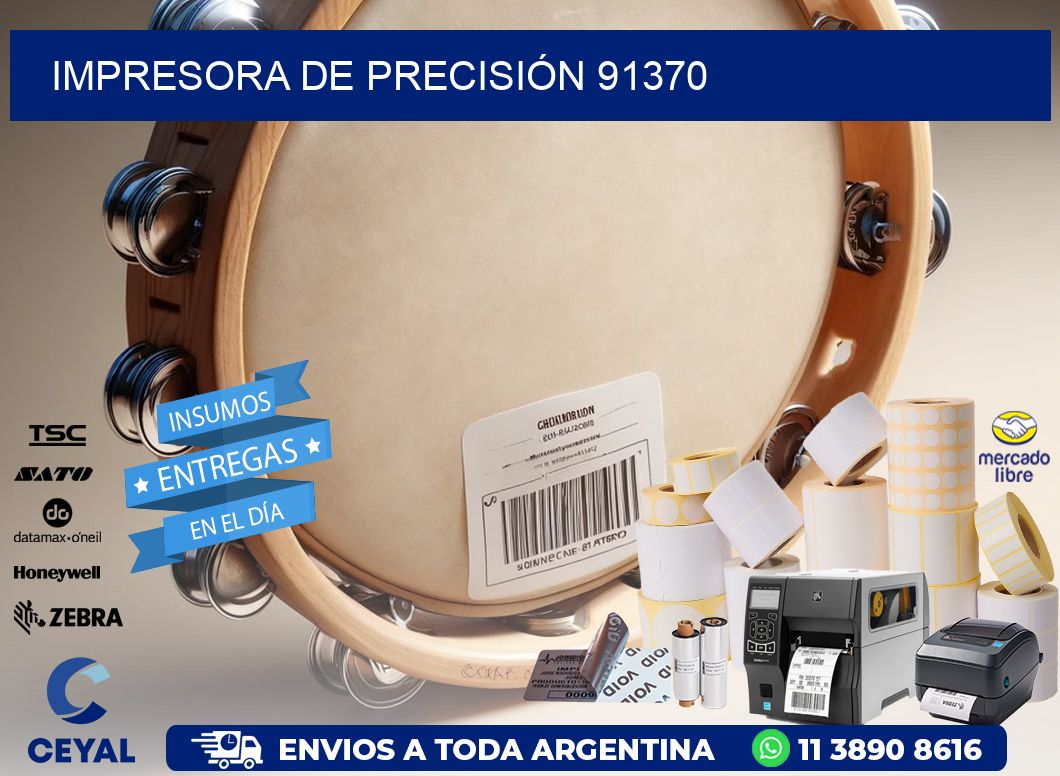 IMPRESORA DE PRECISIÓN 91370