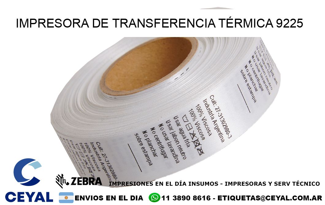 IMPRESORA DE TRANSFERENCIA TÉRMICA 9225