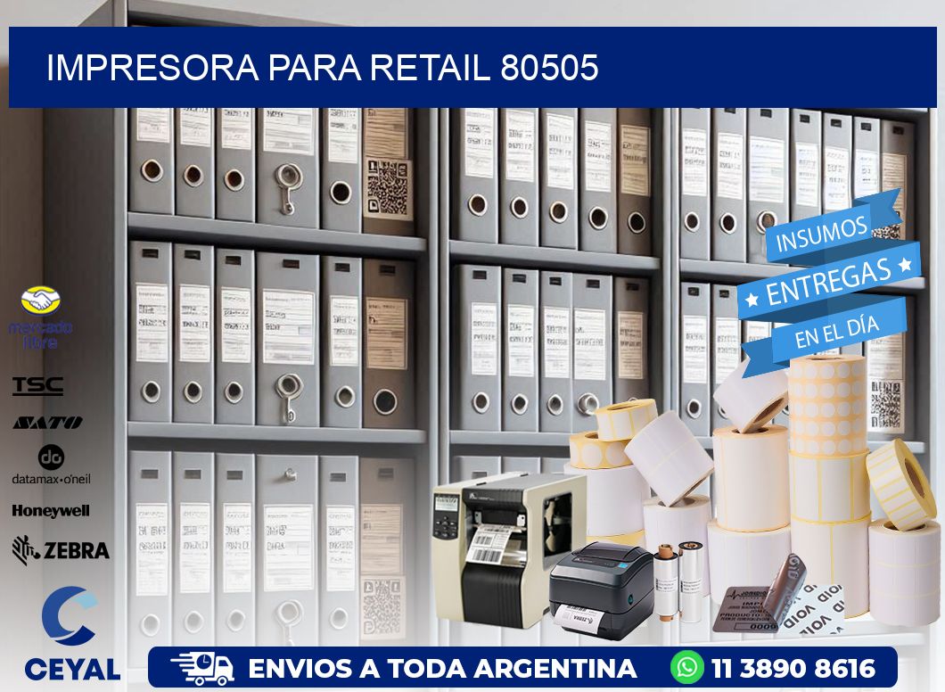 IMPRESORA PARA RETAIL 80505