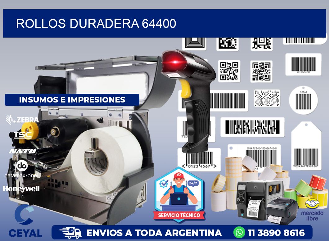 ROLLOS DURADERA 64400