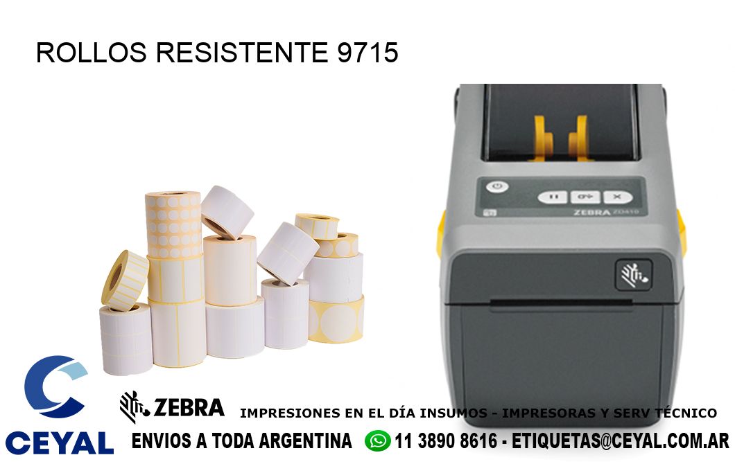 ROLLOS RESISTENTE 9715