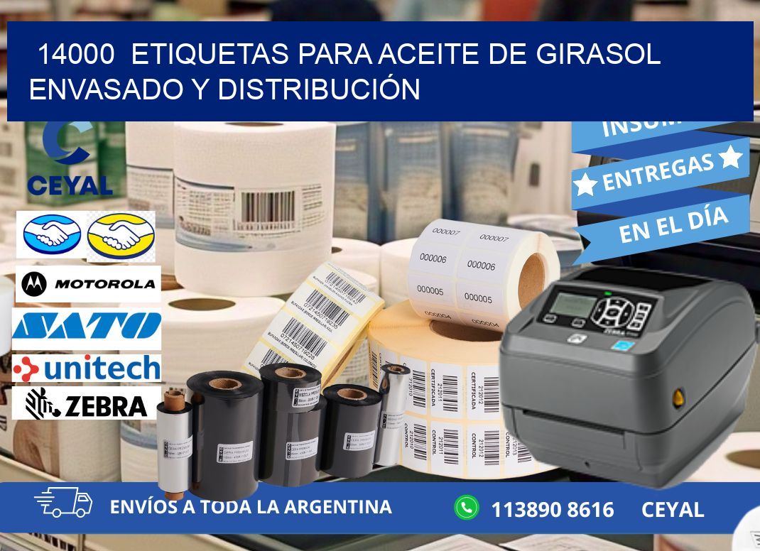 14000  ETIQUETAS PARA ACEITE DE GIRASOL ENVASADO Y DISTRIBUCIÓN