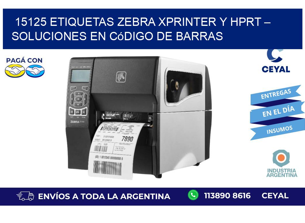 15125 etiquetas zebra XPRINTER y HPRT – Soluciones en Código de Barras