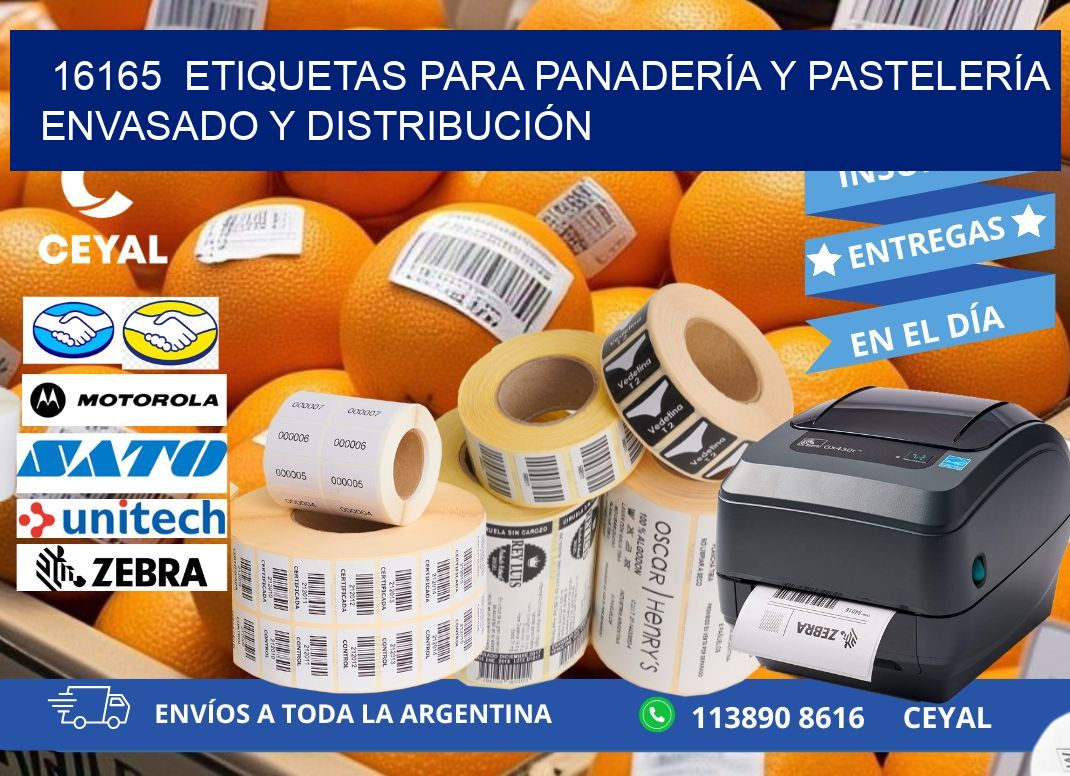 16165  ETIQUETAS PARA PANADERÍA Y PASTELERÍA ENVASADO Y DISTRIBUCIÓN