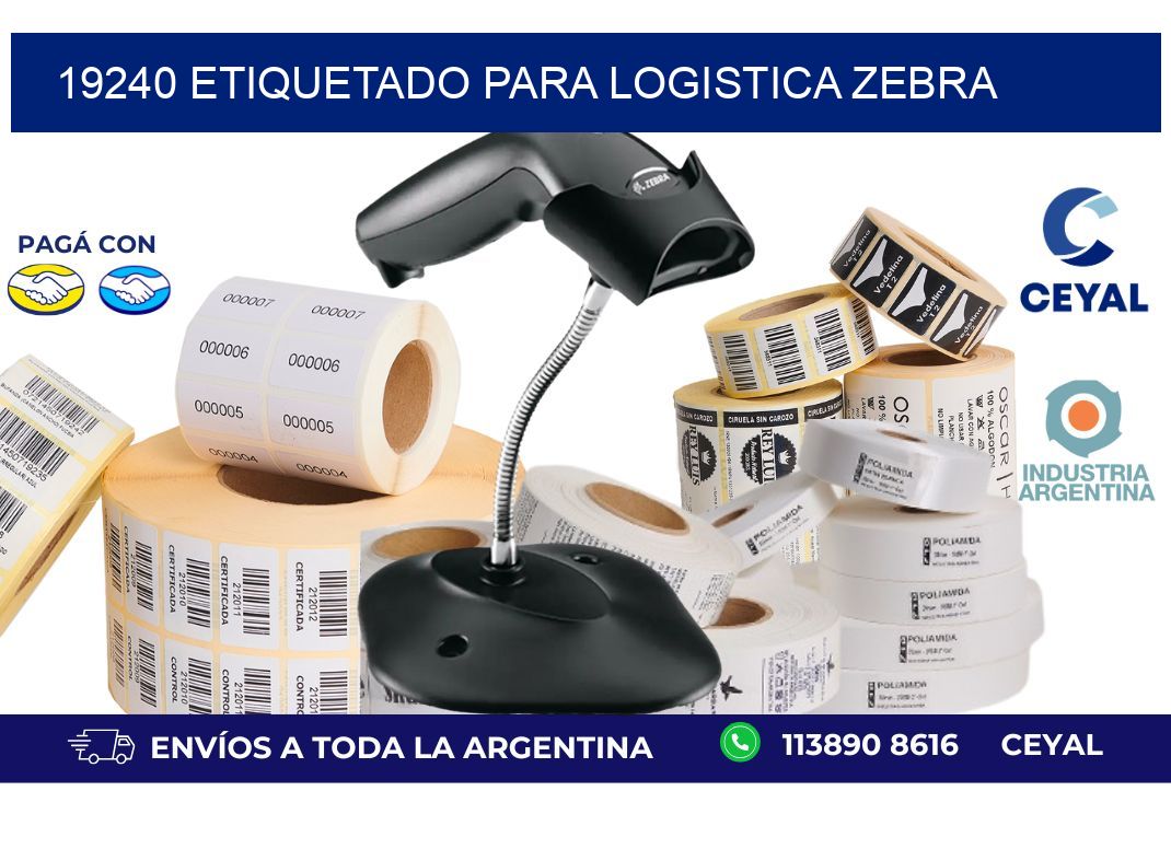 19240 ETIQUETADO PARA LOGISTICA ZEBRA
