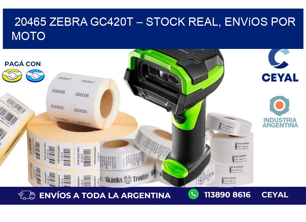 20465 Zebra GC420T – Stock Real, Envíos por Moto