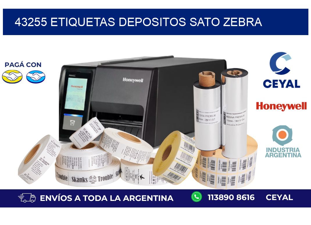 43255 ETIQUETAS DEPOSITOS SATO ZEBRA
