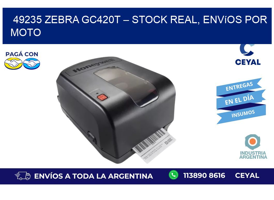 49235 Zebra GC420T – Stock Real, Envíos por Moto