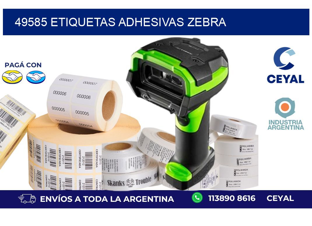 49585 ETIQUETAS ADHESIVAS ZEBRA