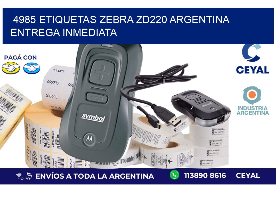 4985 etiquetas zebra zd220 ARGENTINA ENTREGA INMEDIATA