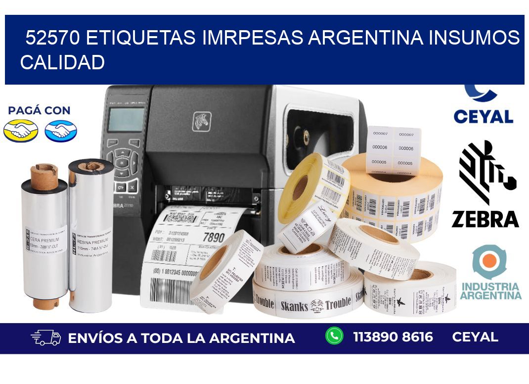 52570 etiquetas imrpesas argentina INSUMOS CALIDAD