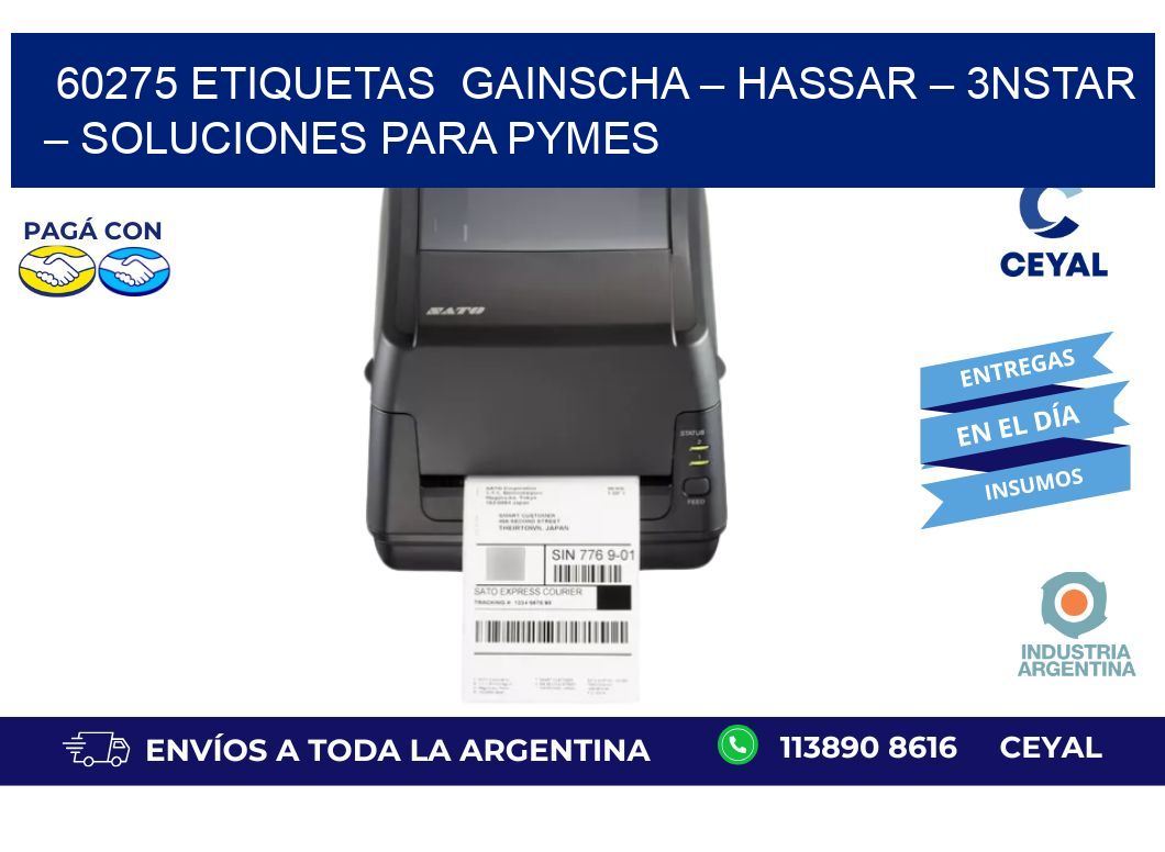 60275 etiquetas  Gainscha – Hassar – 3nStar – Soluciones para PyMEs