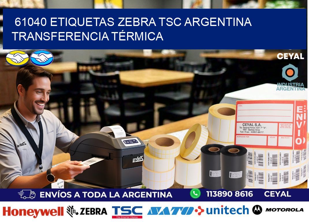 61040 etiquetas zebra tsc argentina TRANSFERENCIA TÉRMICA