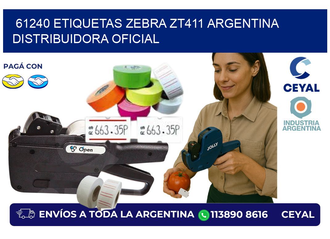61240 etiquetas zebra zt411 argentina DISTRIBUIDORA OFICIAL