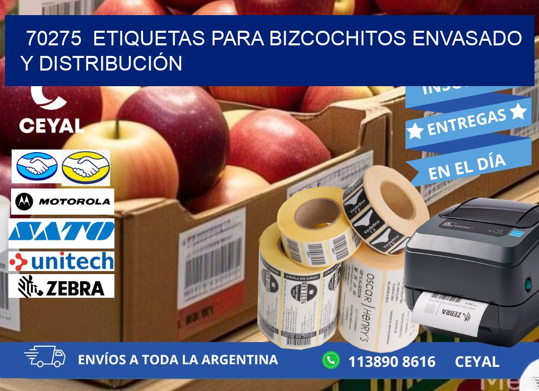 70275  ETIQUETAS PARA BIZCOCHITOS ENVASADO Y DISTRIBUCIÓN