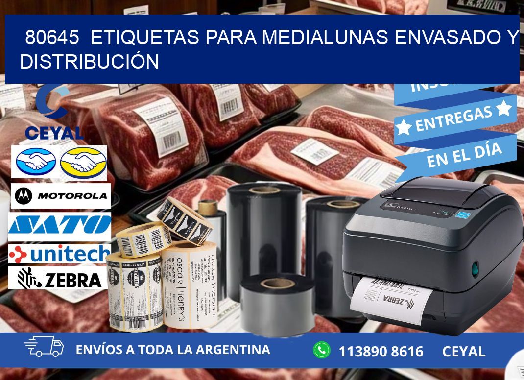 80645  ETIQUETAS PARA MEDIALUNAS ENVASADO Y DISTRIBUCIÓN