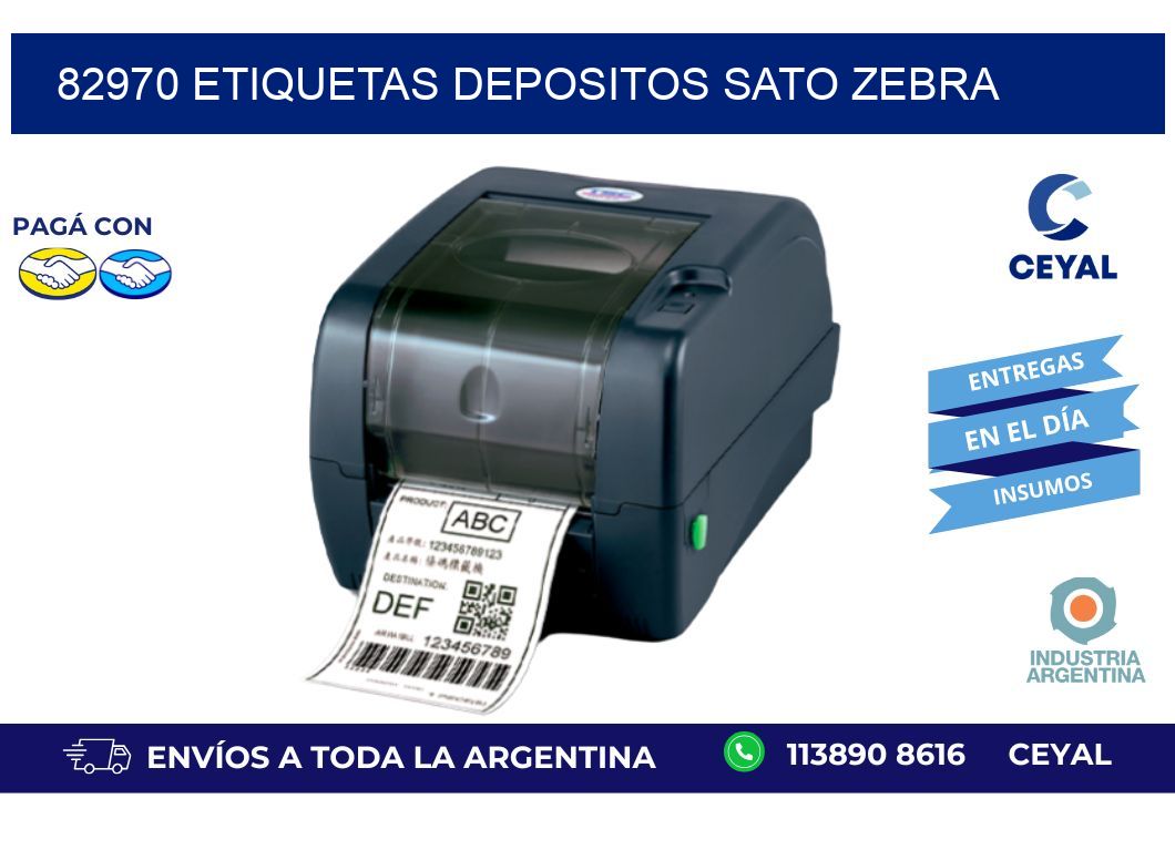 82970 ETIQUETAS DEPOSITOS SATO ZEBRA