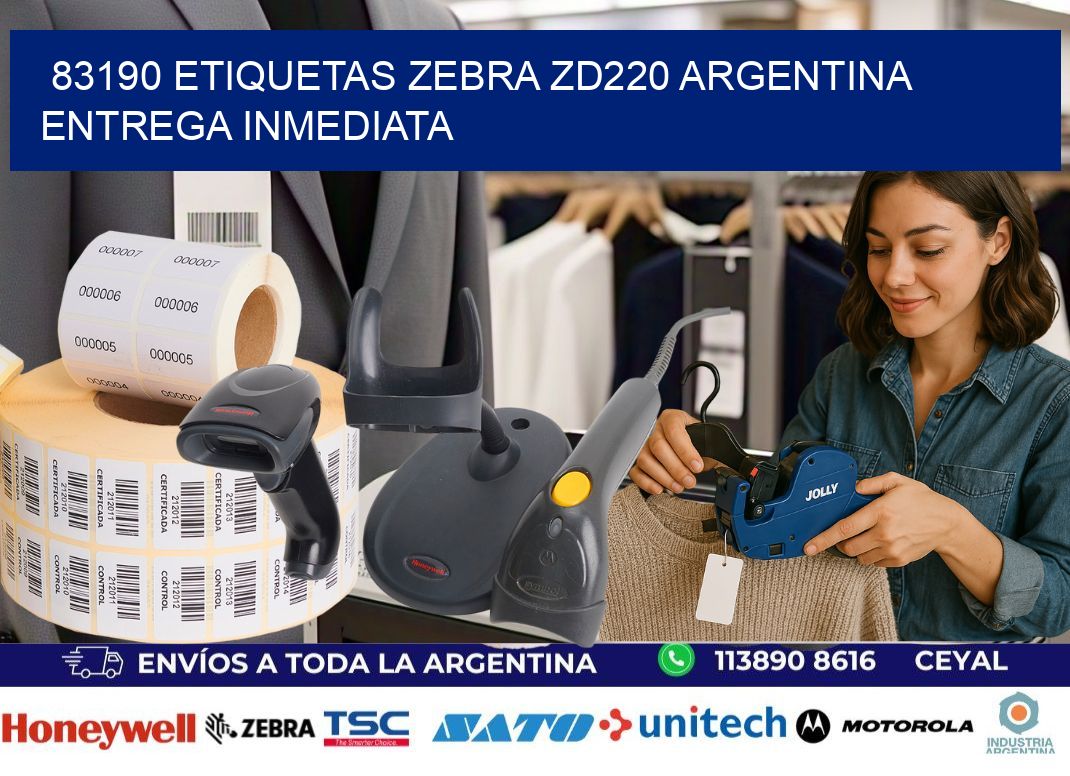 83190 etiquetas zebra zd220 ARGENTINA ENTREGA INMEDIATA